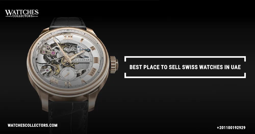 Best place to sell swiss watches in UAE